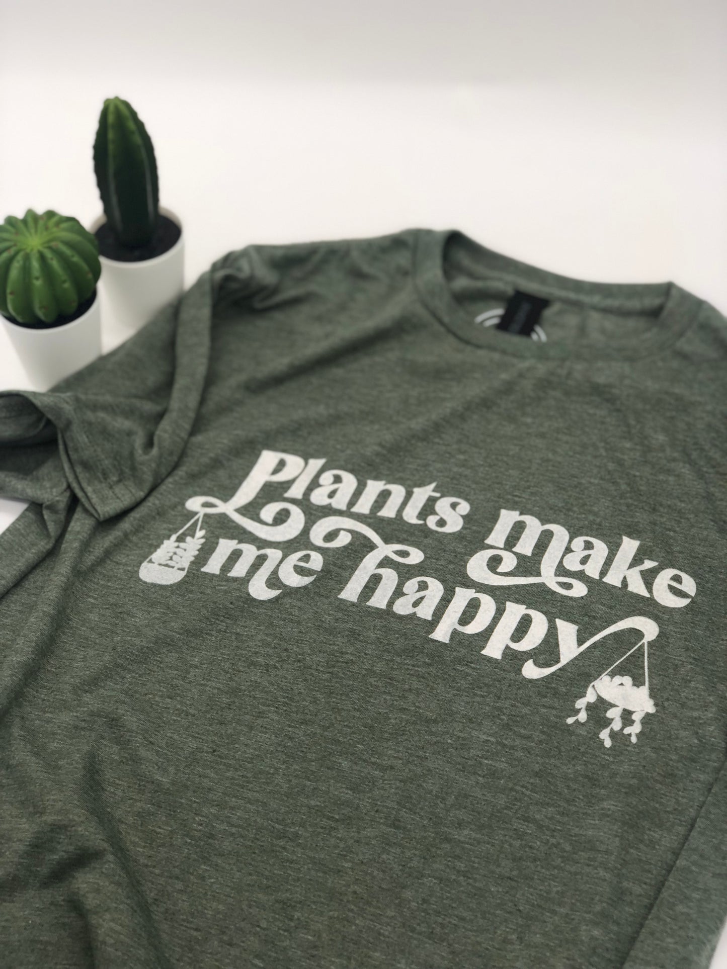 Plants make me happy